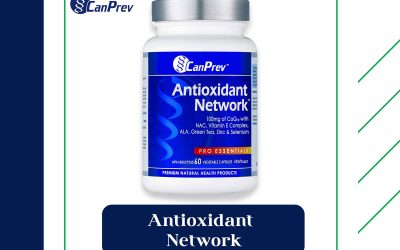 အာဟာရဓာတ် (၇)မျိုး ပေါင်းစပ်ပါဝင်တဲ့ CanPrev အမှတ်တံဆိပ် Antioxidant Network ရဲ့ ကောင်းကျိုးများ